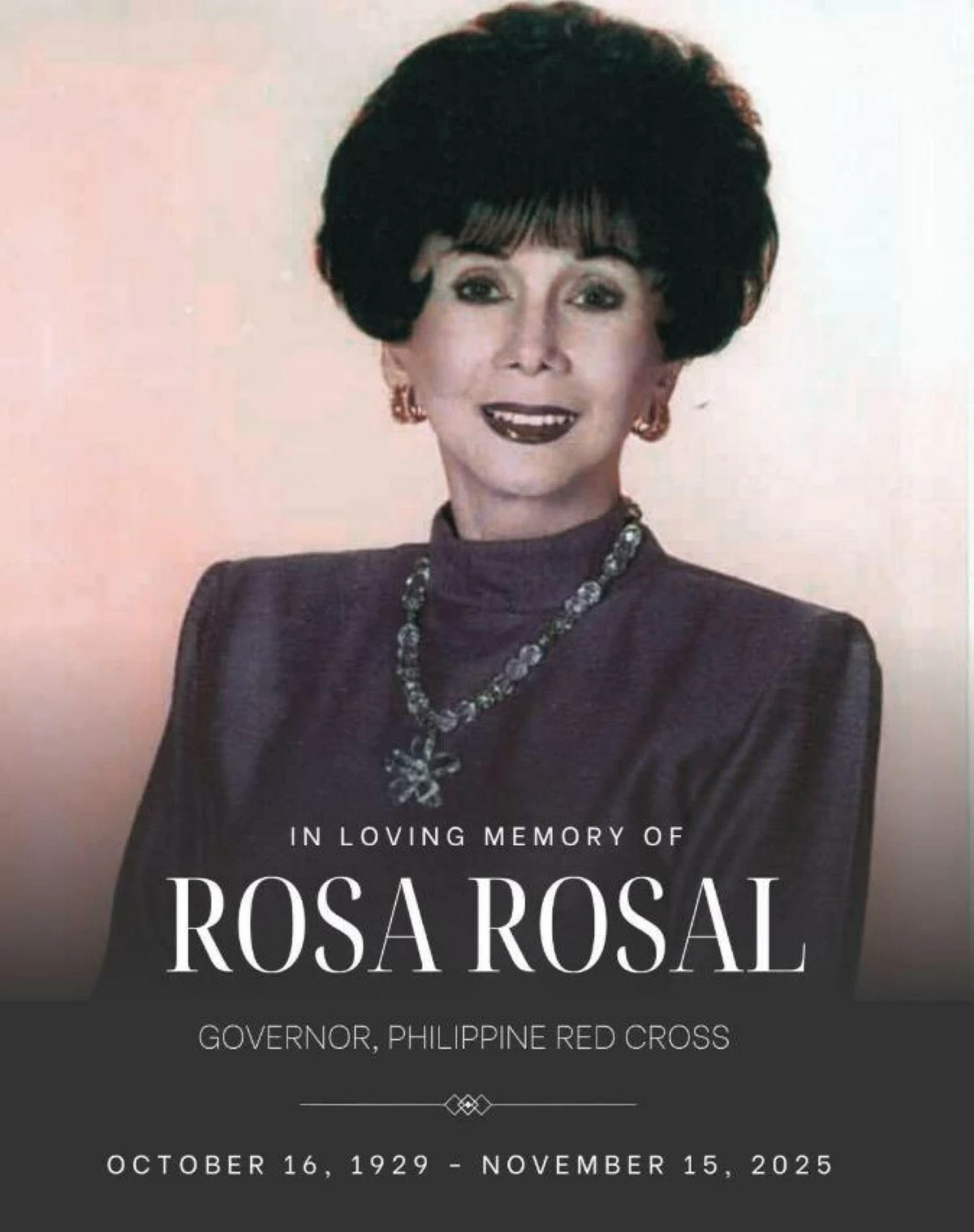 Rosa Rosal, acclaimed Filipina actress and longtime Philippine Red Cross (PRC) governor, passed away on Saturday, November 15, at the age of 97. (Photo from PRC)