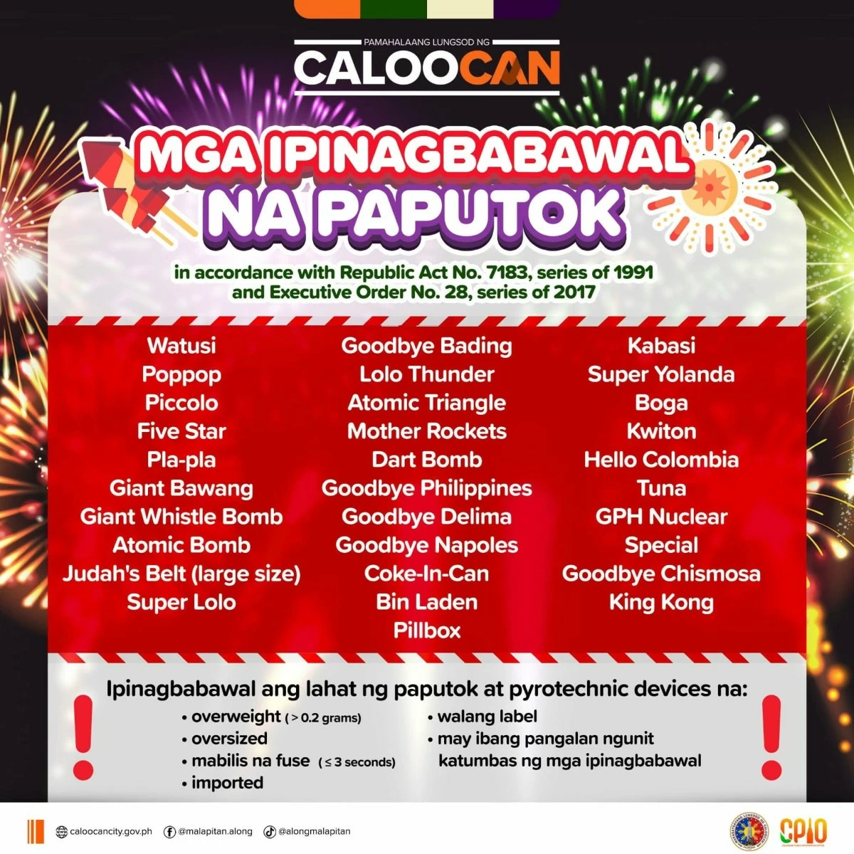 The Caloocan City government remind the public to celebrate the holidays safely by saying no to illegal fireworks and firecrackers, in line with existing laws and local ordinances. Residents are encouraged to choose safer, noise-making alternatives to prevent injuries and accidents during the festivities. (Photo from Caloocan City LGU)