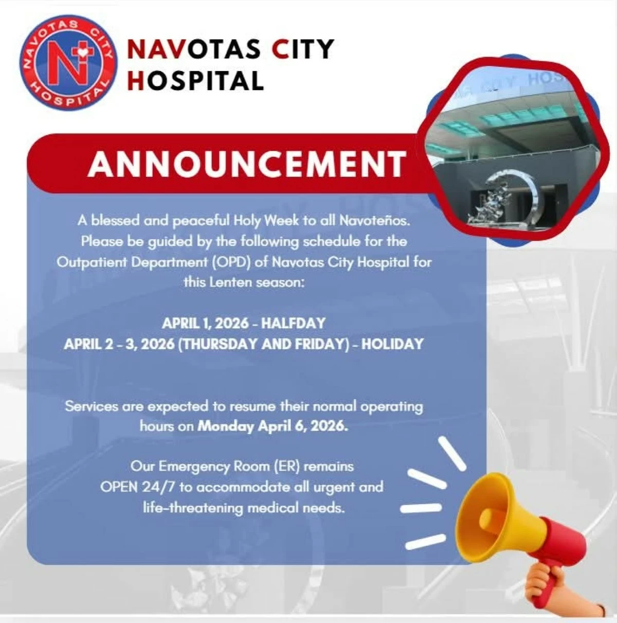 The Navotas City government announces the suspension of operations at City Hall, as well as the closure of the Navotas City Hospital Outpatient Department and telemedicine services from 12 noon of April 1 to April 5 for Holy Week. (Photo from Navotas City LGU)