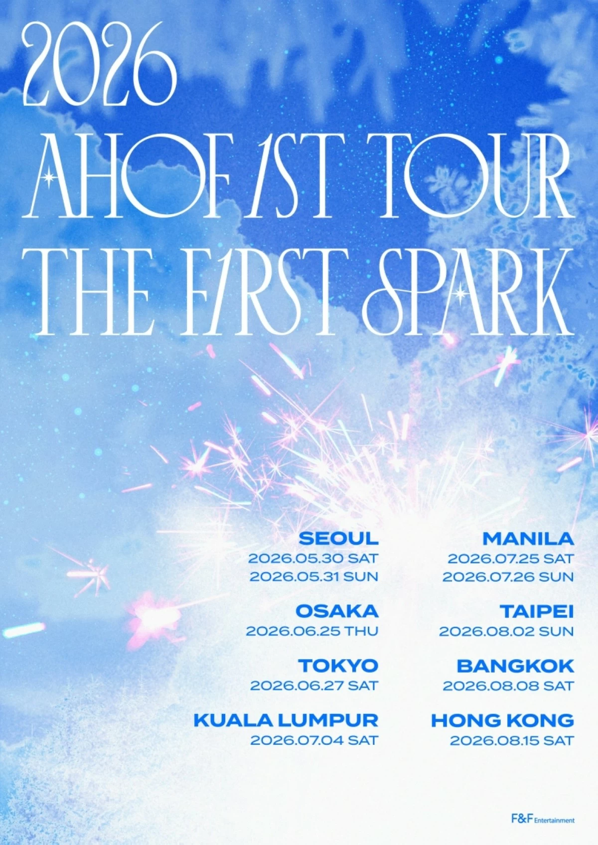 The poster for the 2026 AHOF 1st Tour: The First Spark (F&F Entertainment) 