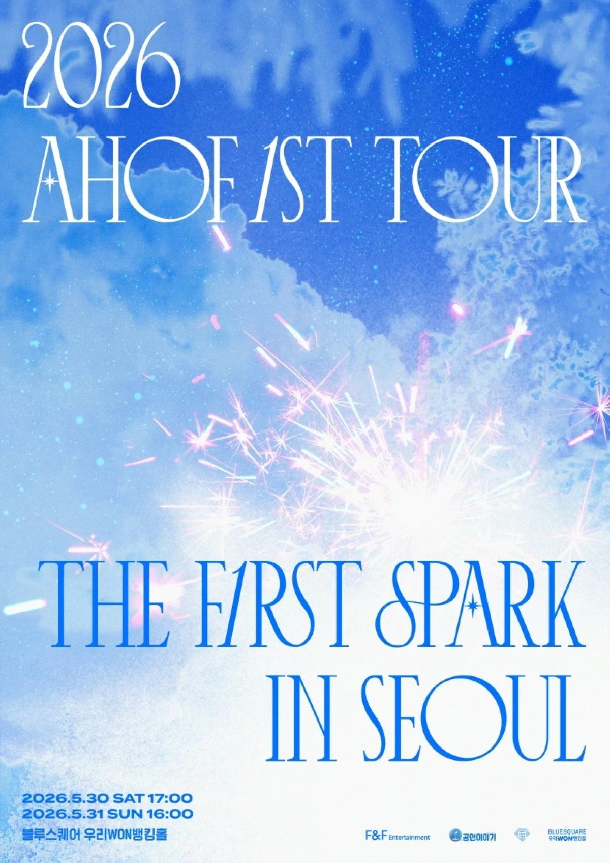 The poster for the 2026 AHOF 1st Tour: The First Spark (F&F Entertainment) 