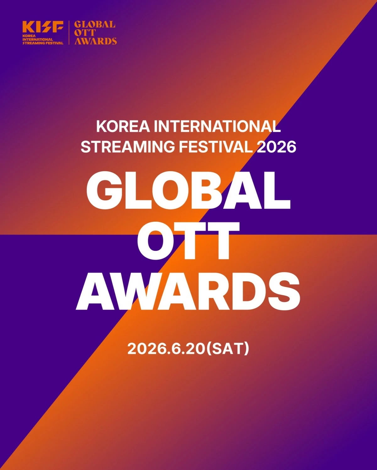 The Global OTT Awards 2026 will be held on June 20 (KISF)