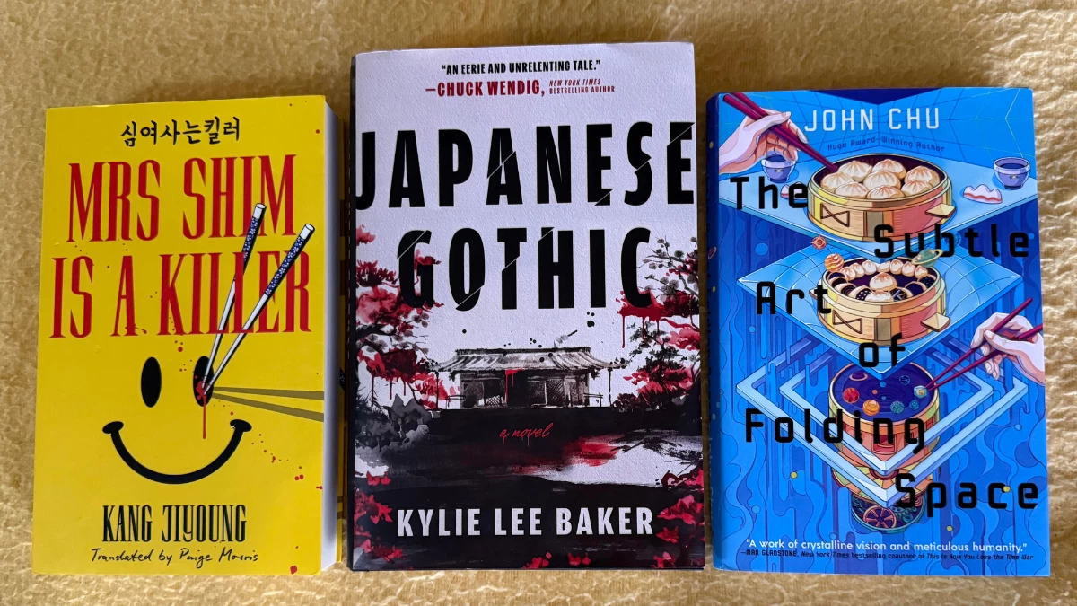 "Mrs. Shim Is A Killer" by Kang Jiyoung, "Japanese Gothic " by Kylie Lee Baker, and "The Subtle Art of Folding Space" by John Chu