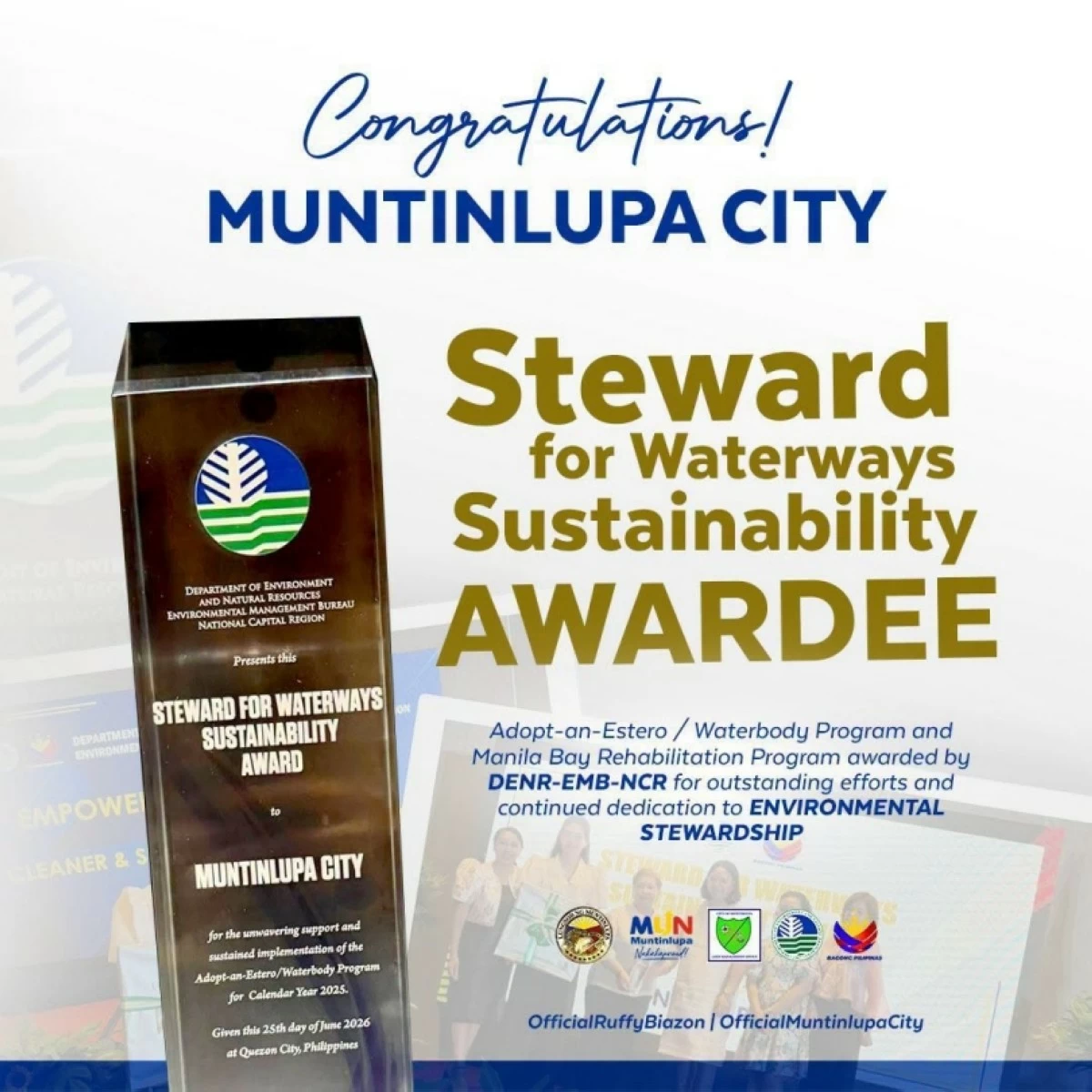 The  Steward for Waterways Sustainability Award given to the Muntinlupa City government (Photo from the Muntinlupa PIO) 