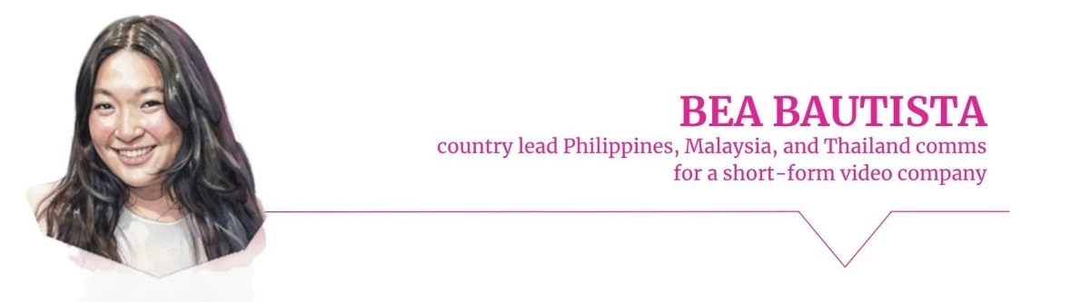 Bea Bautista, country lead Philippines, Malaysia, and Thailand comms for a short-form video company