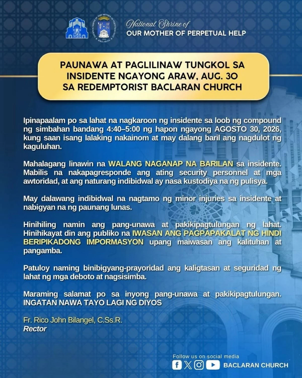 Rector Fr. Rico John Bilangel, C.Ss.R. says no shooting occurred inside the shrine, urging the public to refrain from spreading unverified reports that could cause fear and confusion.