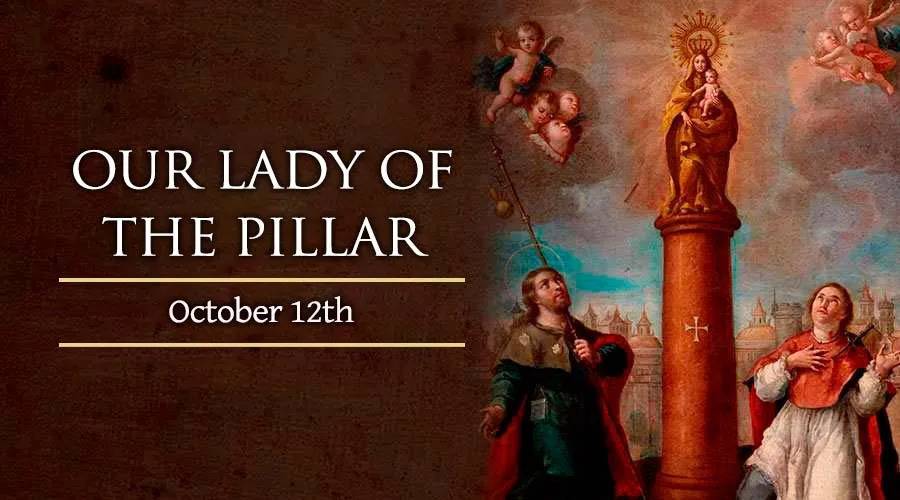Feast of Our Lady of Pillar on Oct. 12